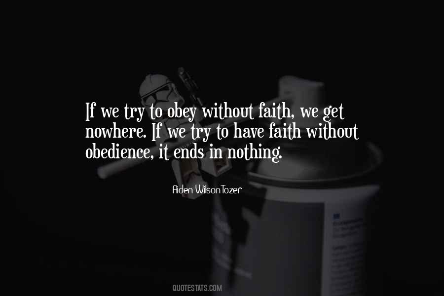 Faith Obedience Quotes #793291