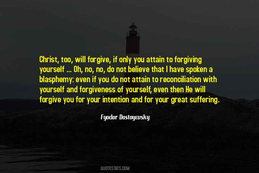 I Do Not Forgive Quotes #1810564
