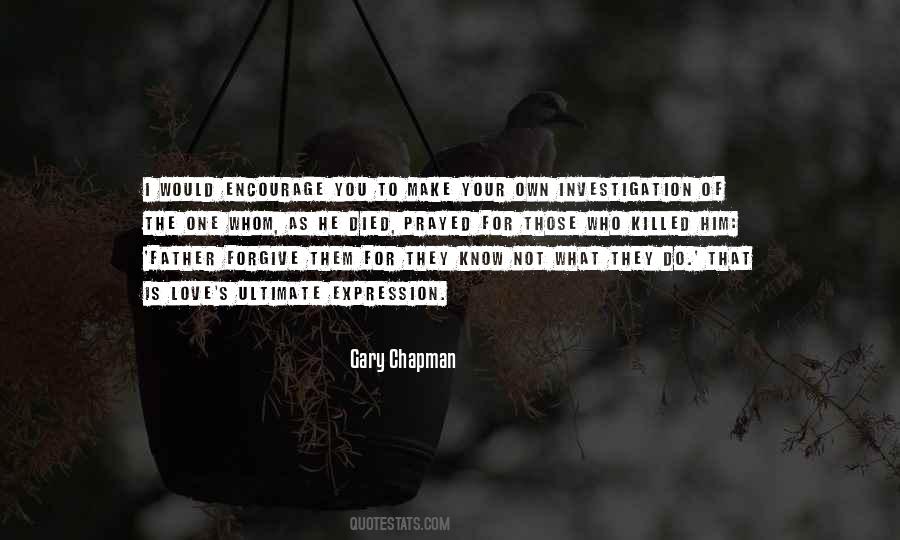 I Do Not Forgive Quotes #493191