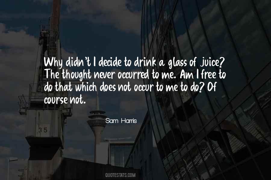 Why I Drink Quotes #1103649