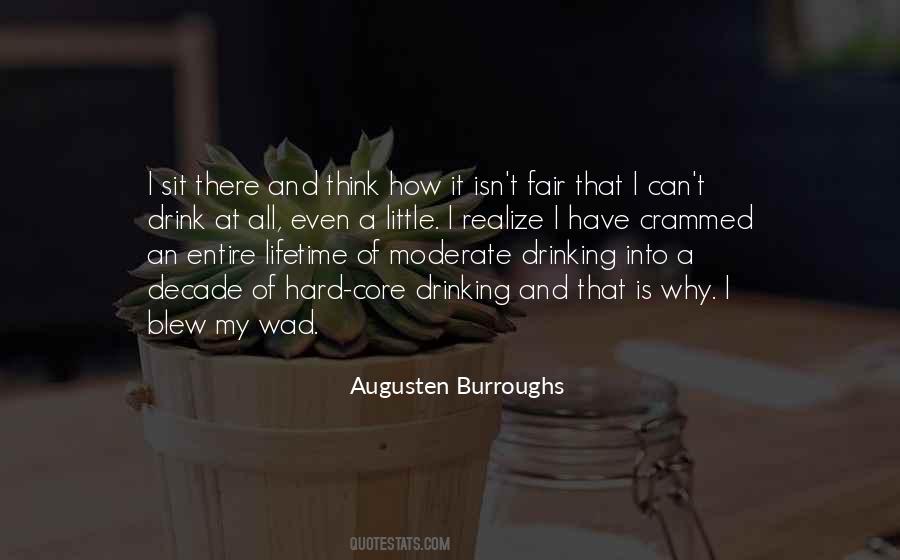 Why I Drink Quotes #1237309
