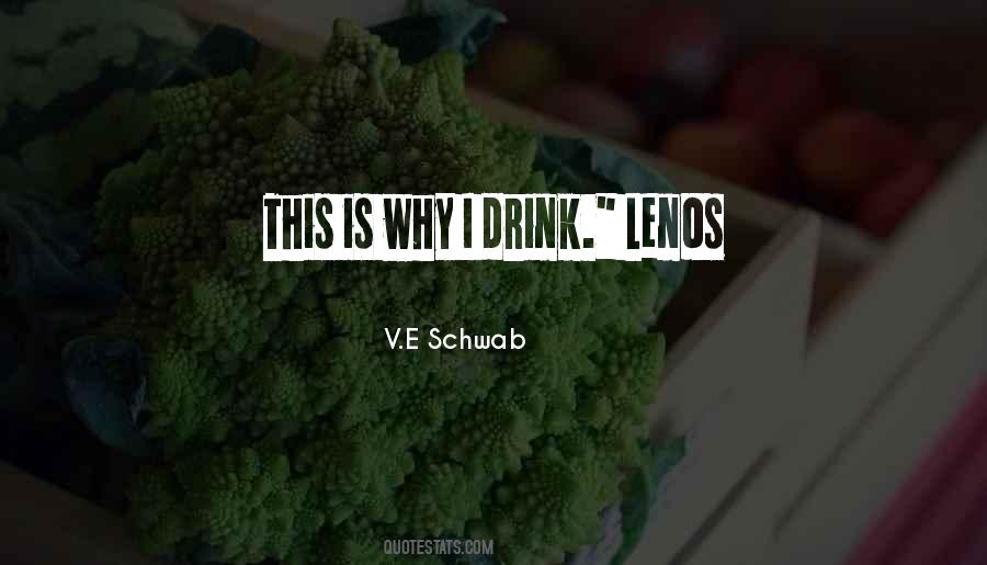 Why I Drink Quotes #256409