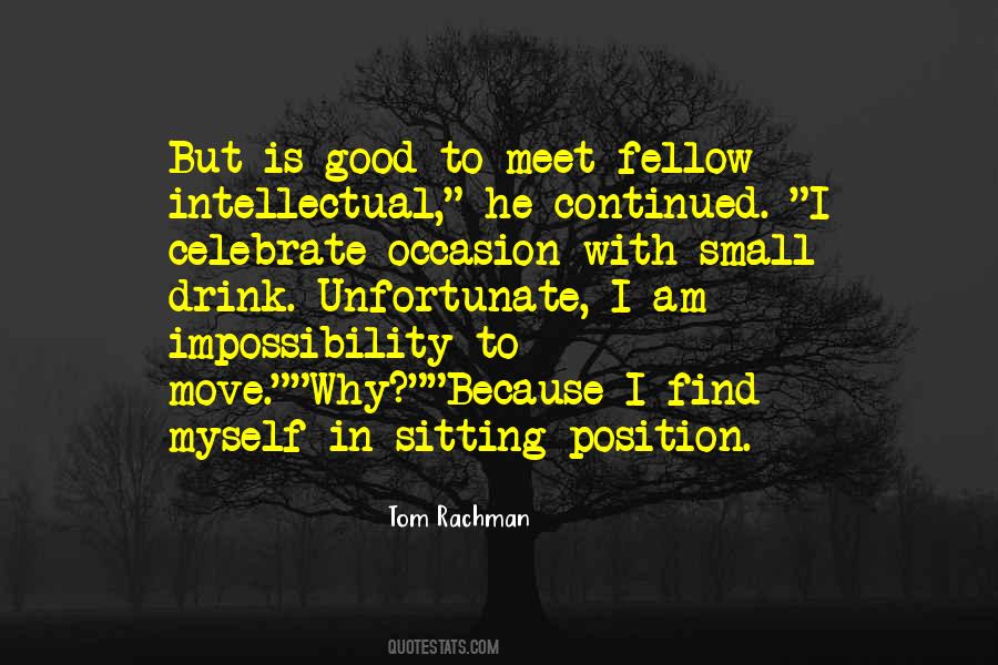 Why I Drink Quotes #681084
