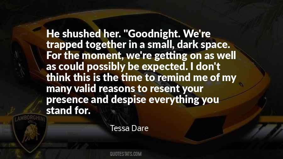 You Despise Me Quotes #1741945