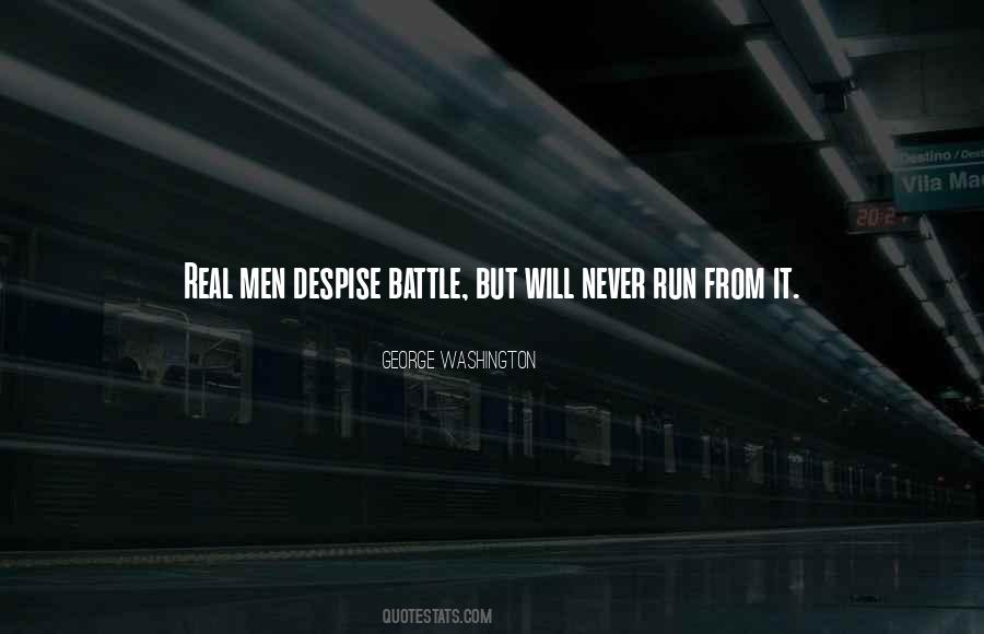 You Despise Me Quotes #366691