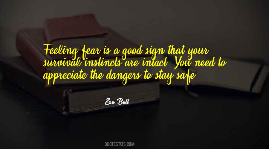 Not Feeling Safe Quotes #1467096