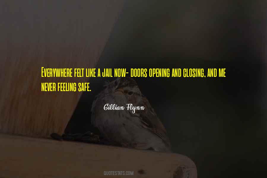 Not Feeling Safe Quotes #62958