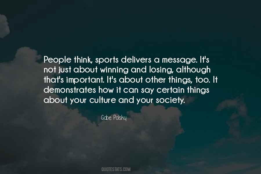 Sports Culture Quotes #1836081