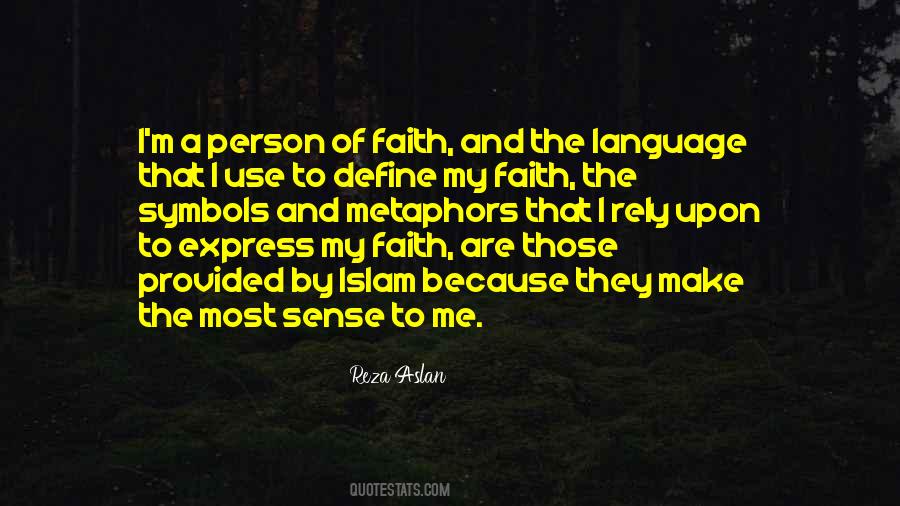 Quotes About Faith Islam #1058481
