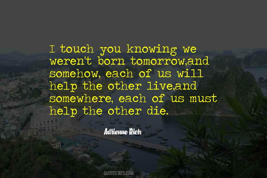 We Will Help You Quotes #582819