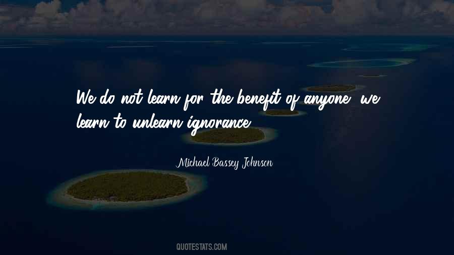 Reading Ignorance Quotes #1815323