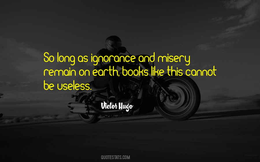 Reading Ignorance Quotes #777242