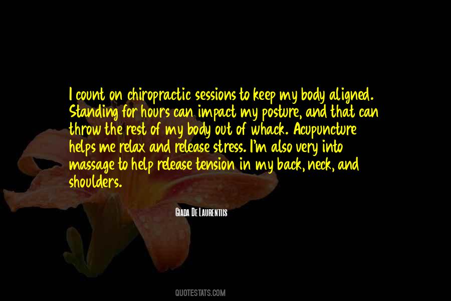 Stress On The Body Quotes #1857569