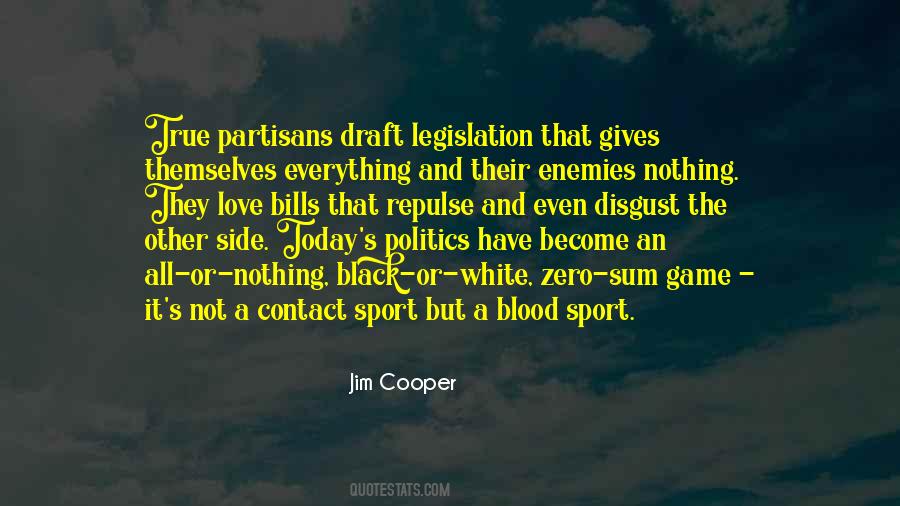 Sport And Politics Quotes #1477039