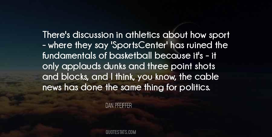 Sport And Politics Quotes #465998