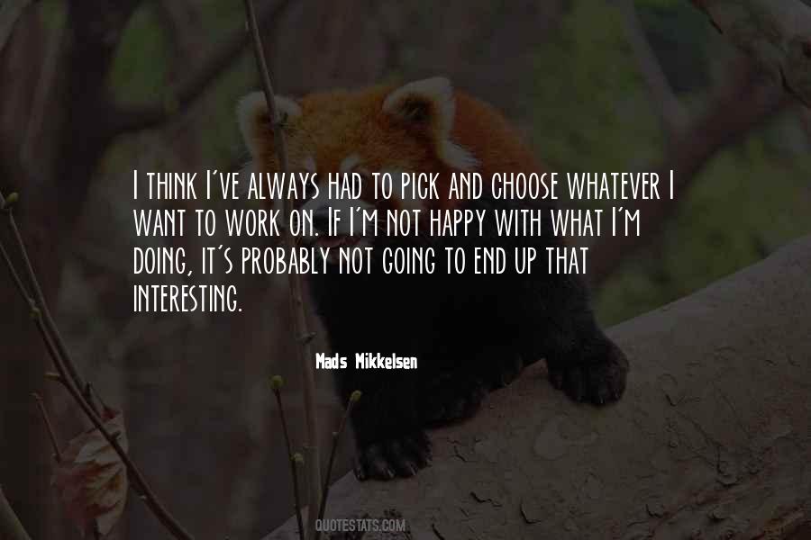 Choose Happy Quotes #1232453
