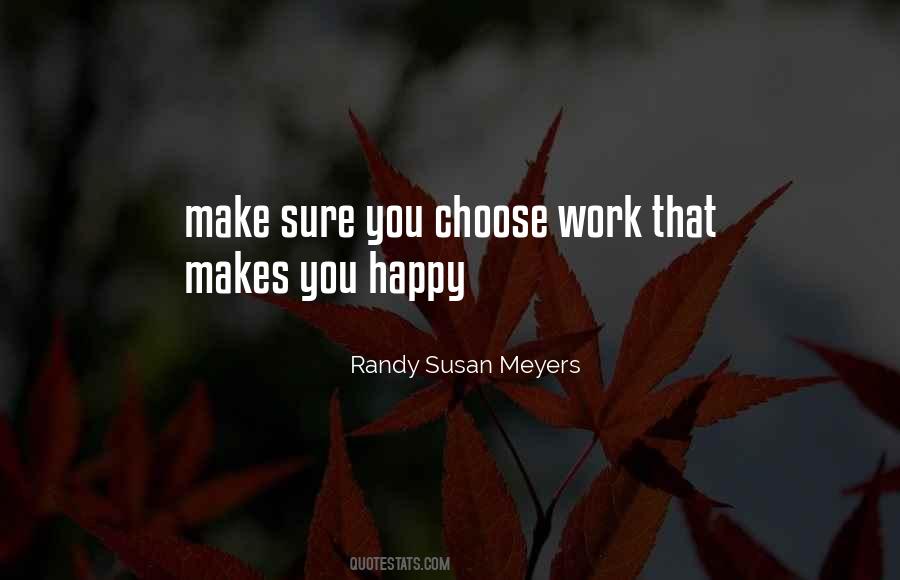 Choose Happy Quotes #1454405