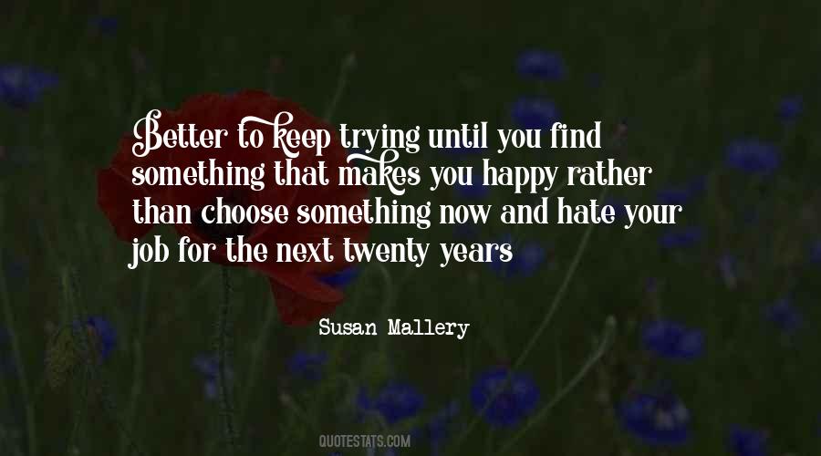 Choose Happy Quotes #409687