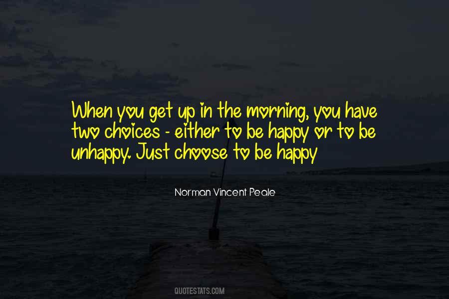 Choose Happy Quotes #699734