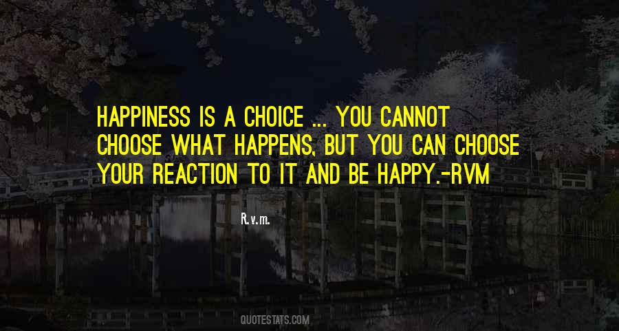 Choose Happy Quotes #920614
