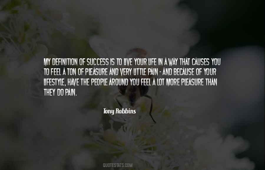 Pain That You Feel Quotes #736689