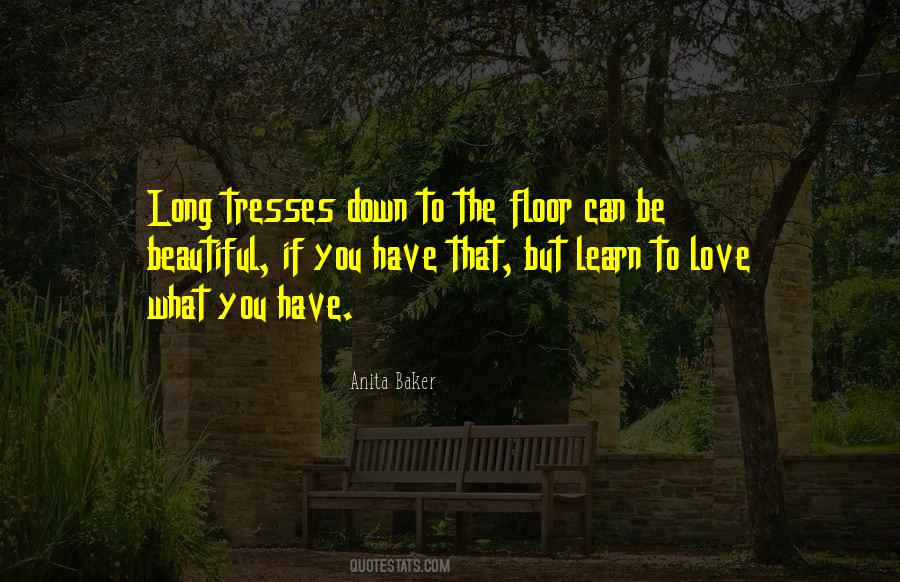 Learn To Love You Quotes #405317
