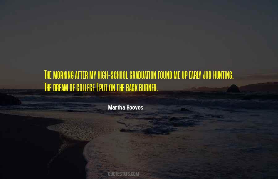 Graduation Dream Quotes #1260219