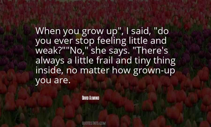 Stop Feeling Quotes #1001897