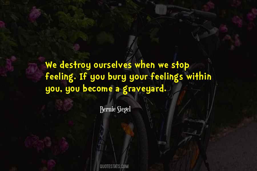 Stop Feeling Quotes #1198820