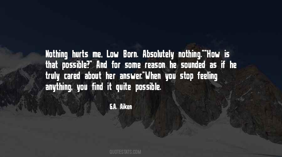 Stop Feeling Quotes #159737