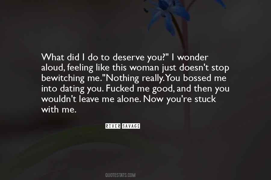 Stop Feeling Quotes #247349