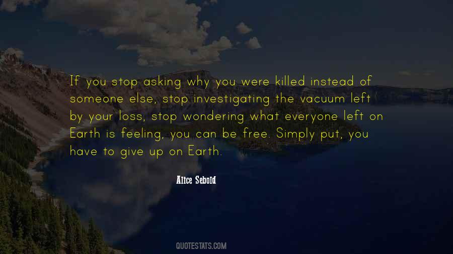 Stop Feeling Quotes #286548