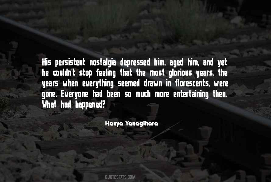 Stop Feeling Quotes #391077