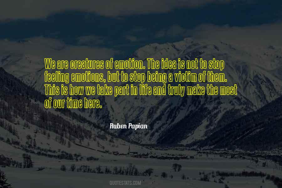 Stop Feeling Quotes #833934