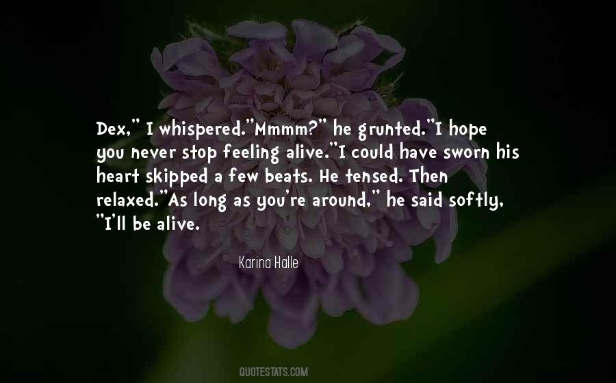 Stop Feeling Quotes #932679