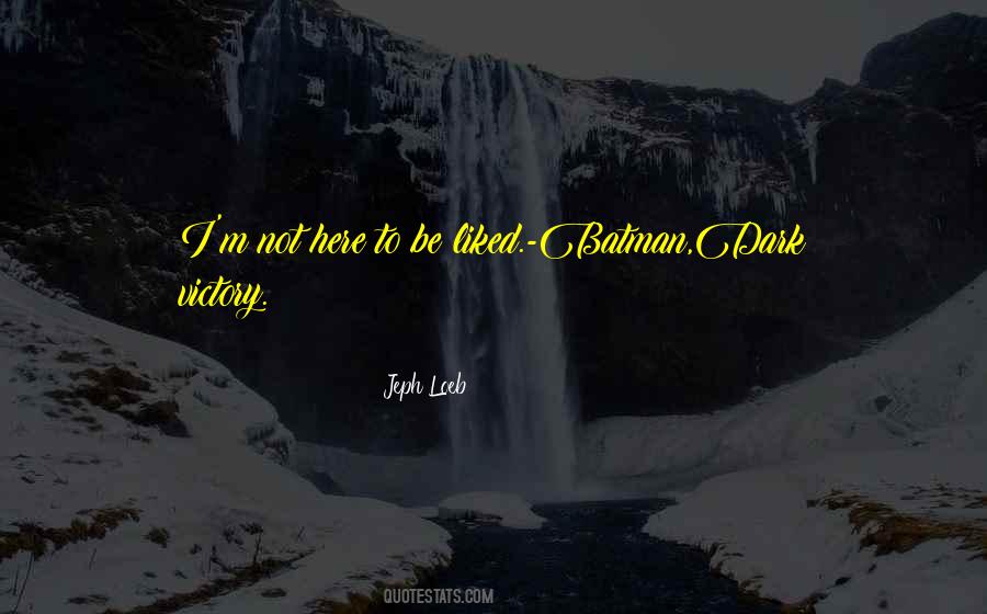 Dark Victory Quotes #578135