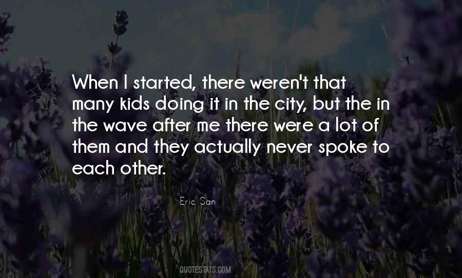 Wave After Wave Quotes #1173505