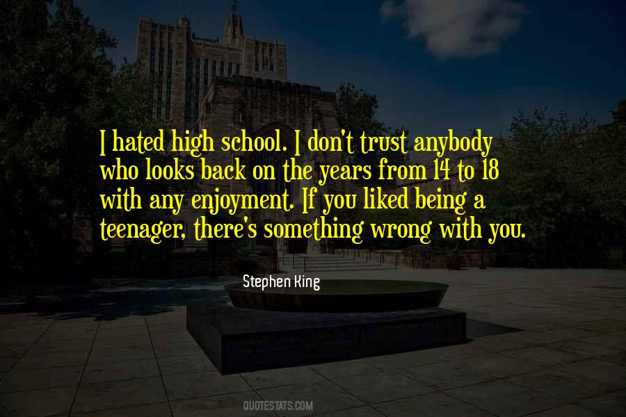 School Trust Quotes #1315095