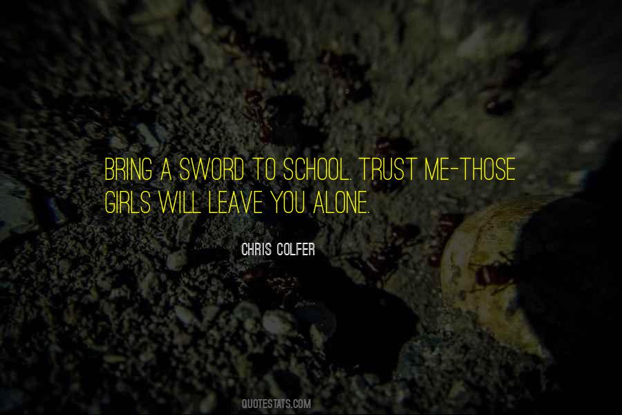 School Trust Quotes #500615