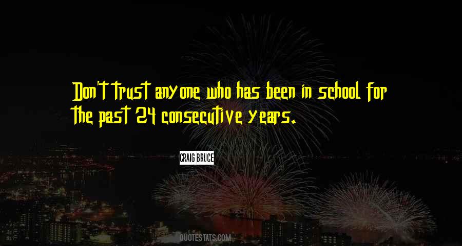 School Trust Quotes #598213
