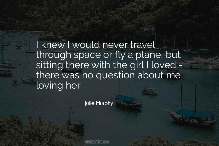 Me Or Her Quotes #1242214