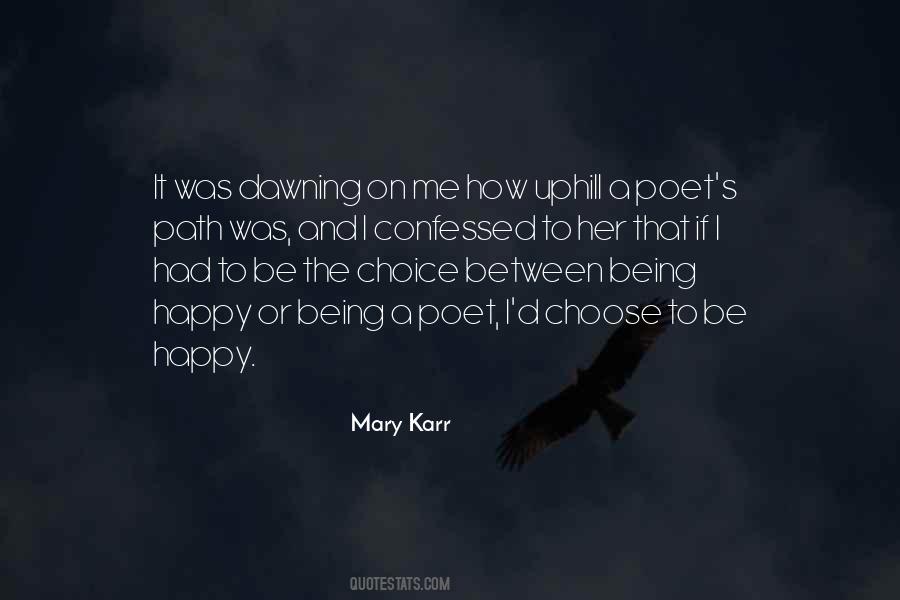 Me Or Her Quotes #609576