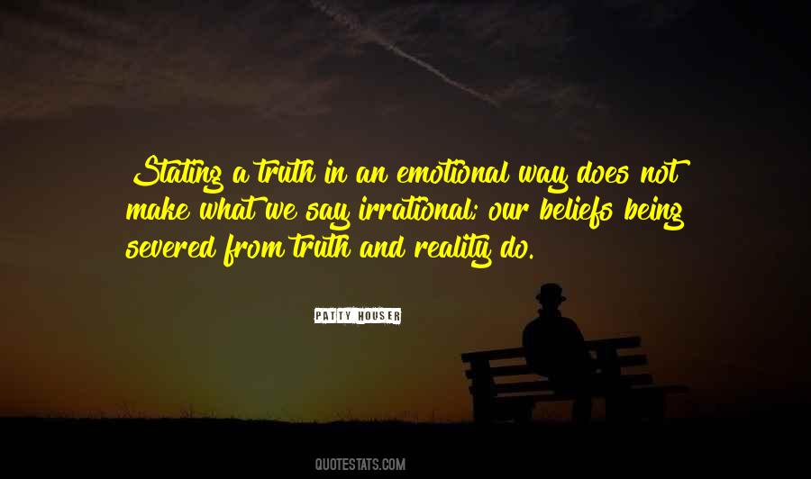 Irrational Emotional Quotes #376253