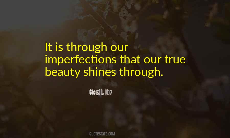 Beauty Shines From Within Quotes #38149
