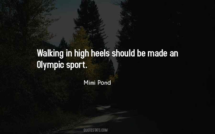 High Heels Shoes Quotes #901828