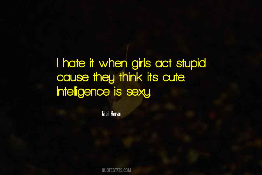 Cute Stupid Quotes #887001