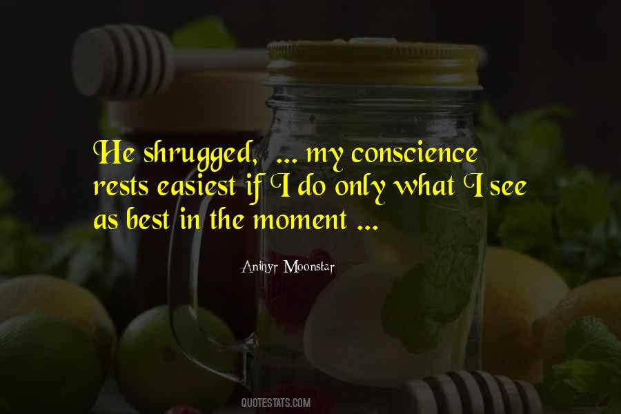Best Conscience Quotes #1536312