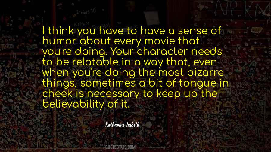 Keep Your Sense Of Humor Quotes #1076793
