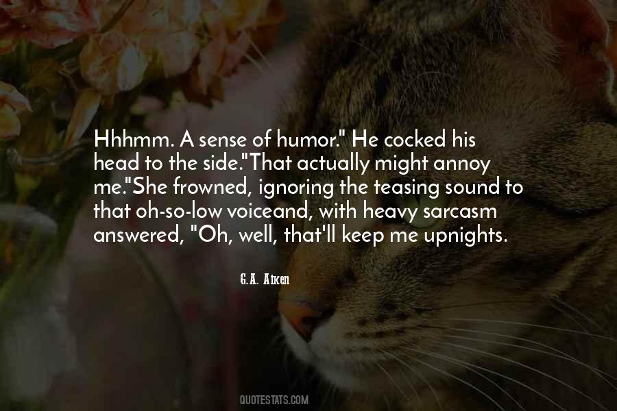 Keep Your Sense Of Humor Quotes #313436