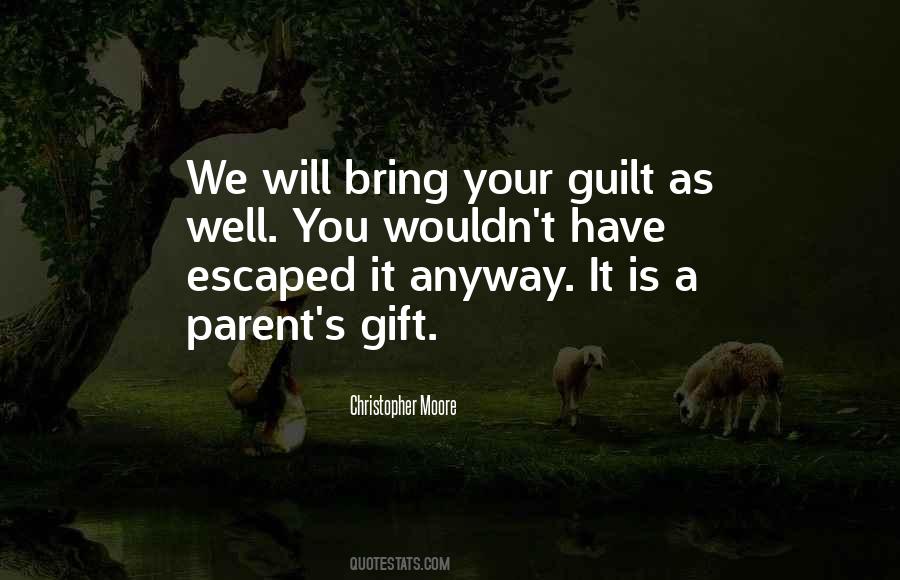 Parent Guilt Quotes #527043